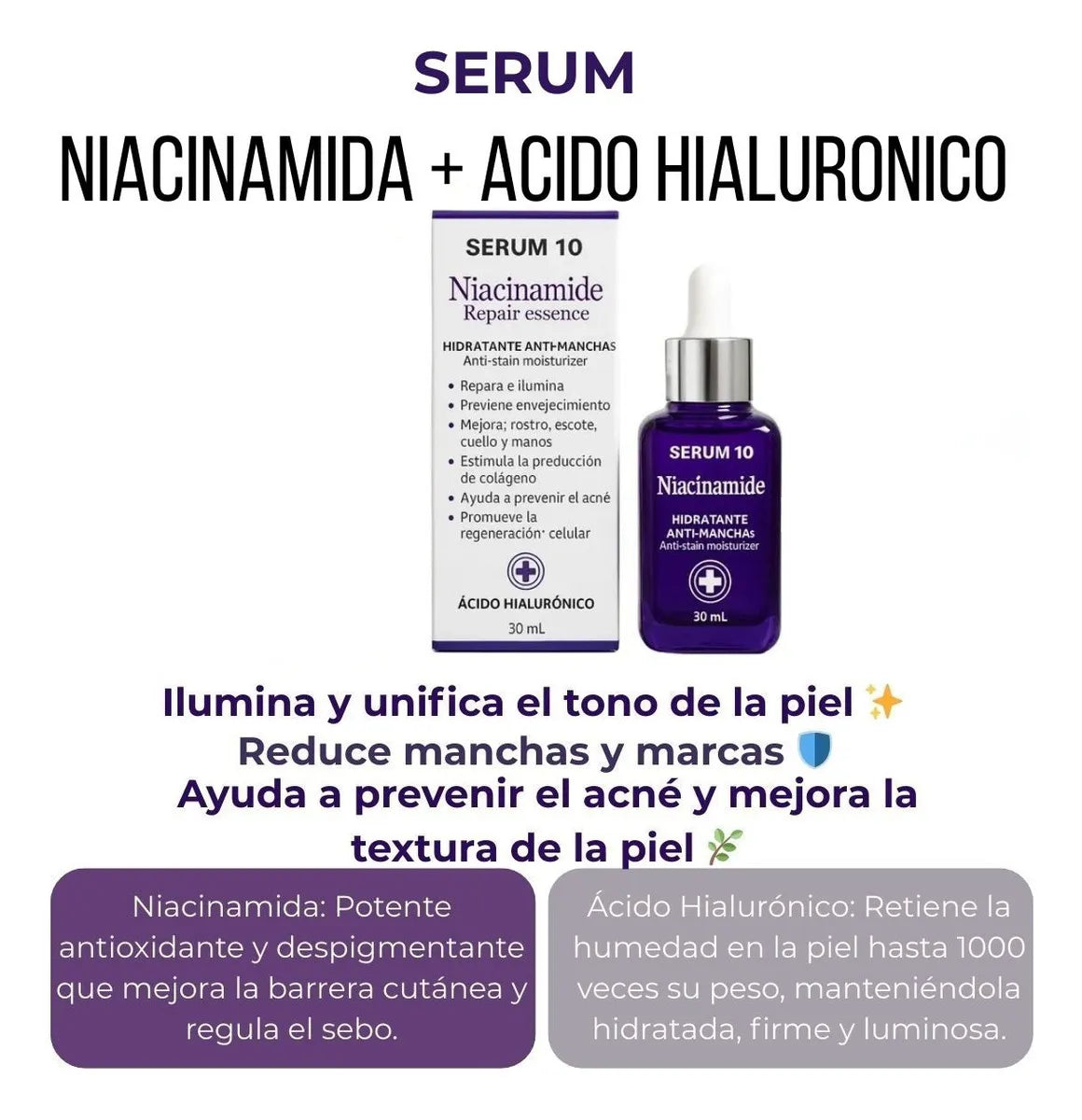 Serum 10 Niacinamida + Ácido Hialurónico